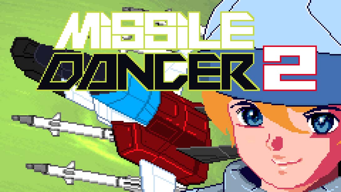 导弹舞者2 .Missile Dancer 2