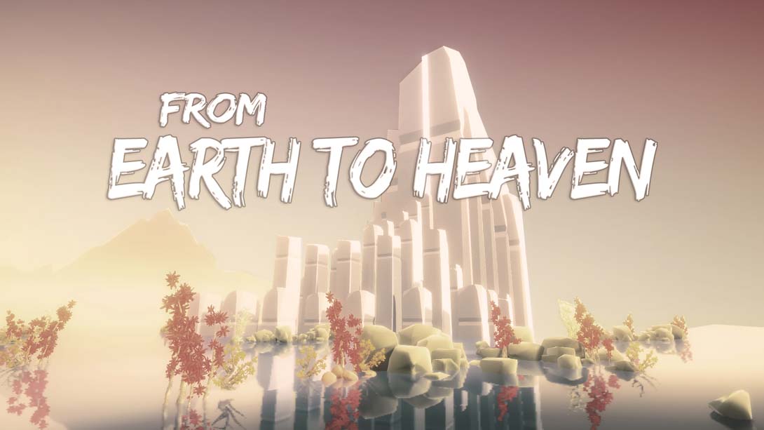 封面图：从地球到天堂 From Earth To Heaven