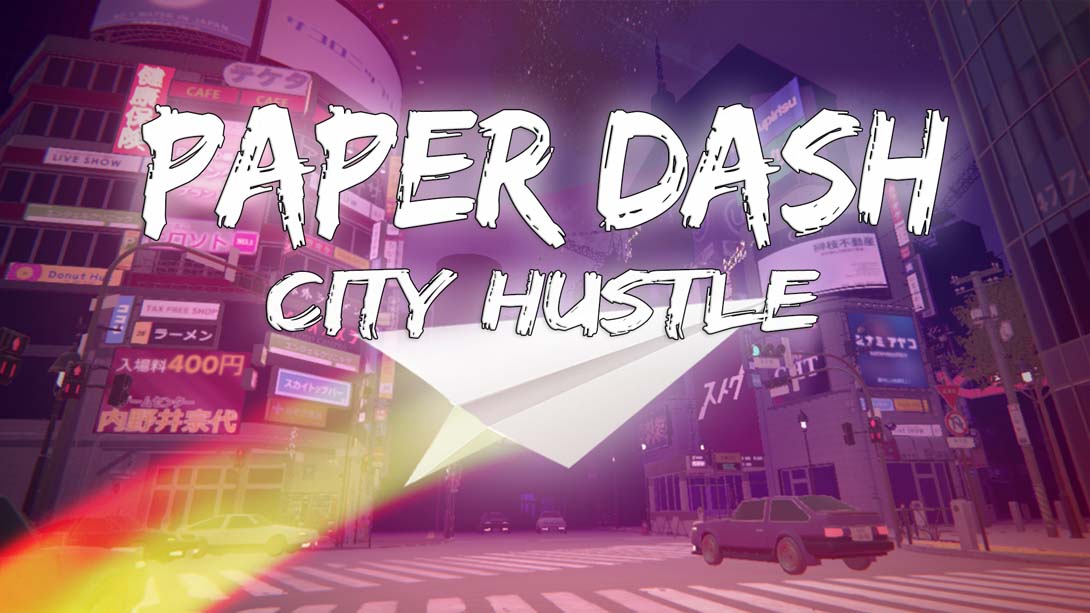 纸飞机 城市喧嚣 .Paper Dash - City Hustle