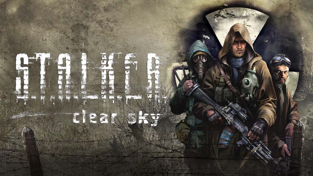 潜行者 晴空 .S.T.A.L.K.E.R.Clear Sky