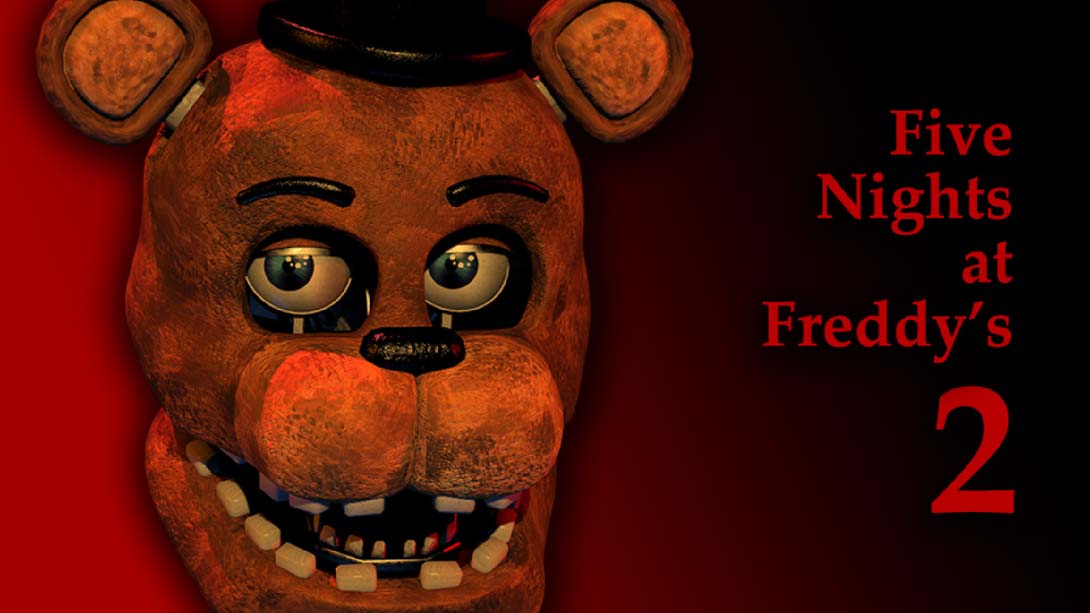 玩具熊的五夜后宫2 Five Nights at Freddy’s 2