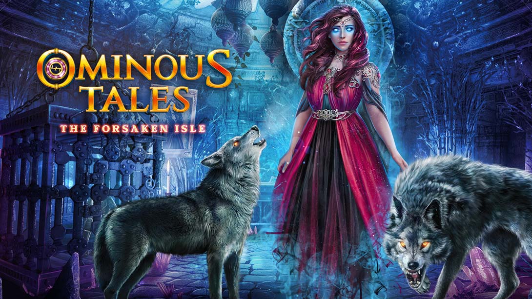 不祥传说:被遗忘的小岛 Ominous Tales: The Forsaken Isle