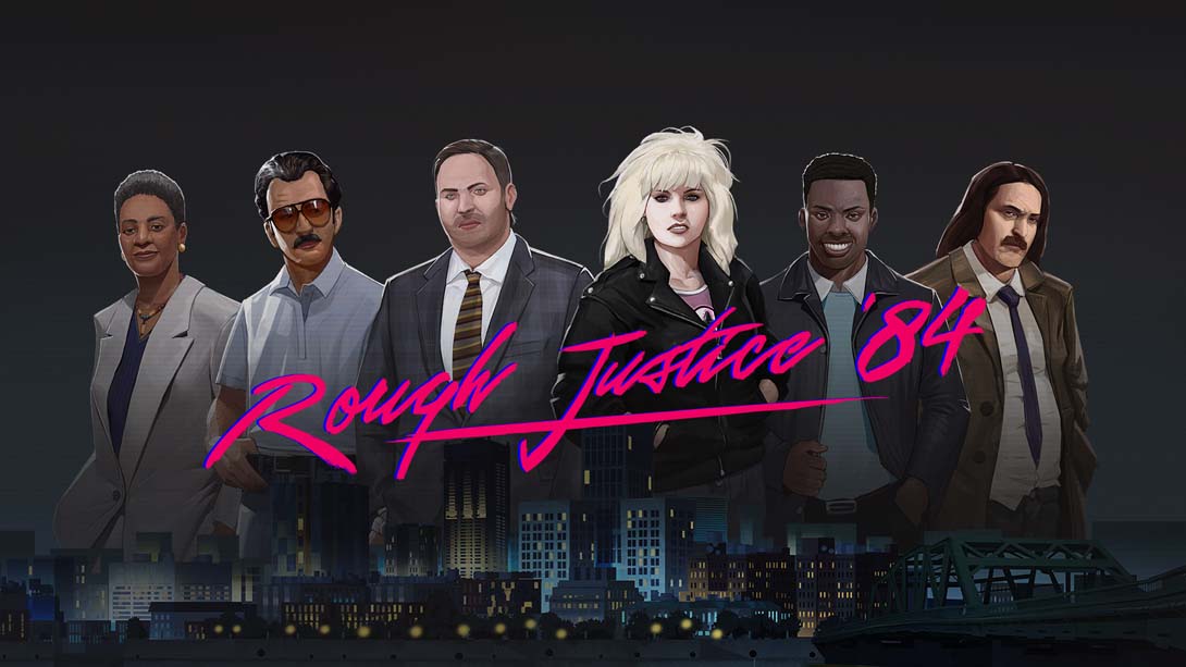 粗暴的正义84年 .Rough Justice 84