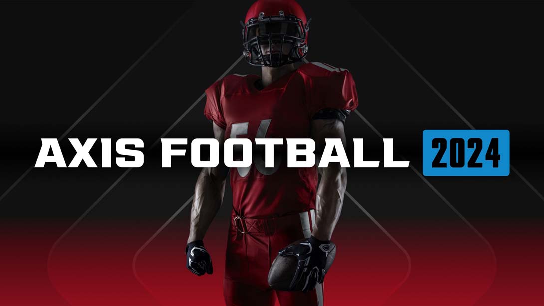 轴心橄榄球2024 .Axis Football 2024