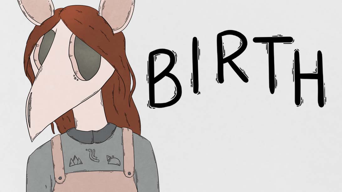 诞生 .Birth