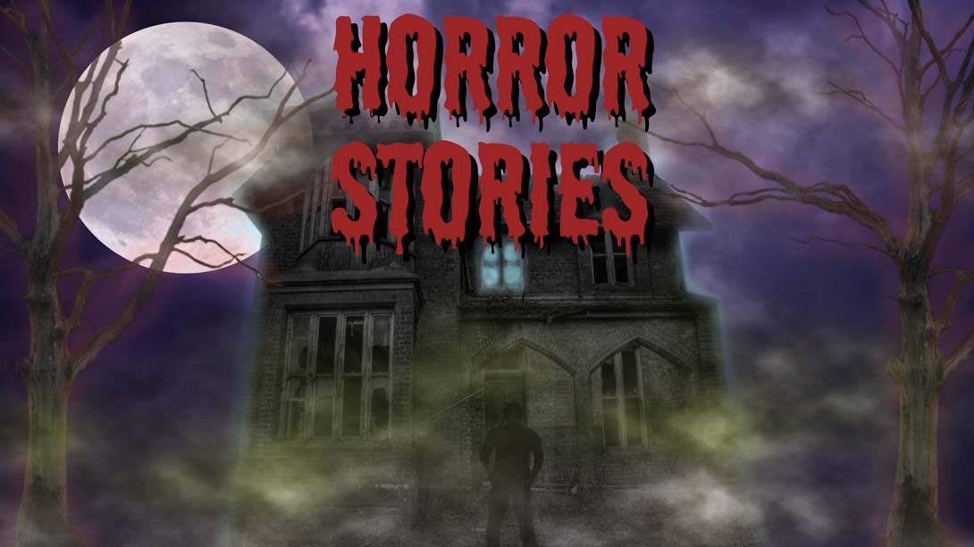 恐怖故事 Horror Stories