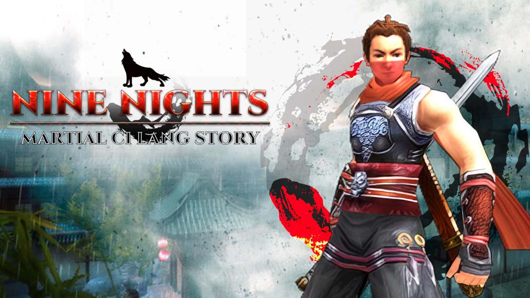 九夜 -刺狼 .Nine Nights - Martial Ci Lang Story