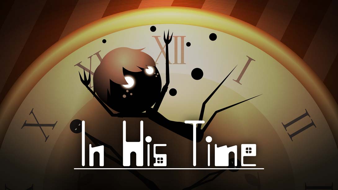 他的时光 .In His Time