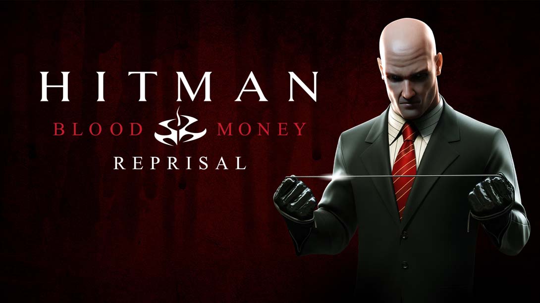 杀手 血钱 - 报复 .Hitman Blood Money — Reprisal