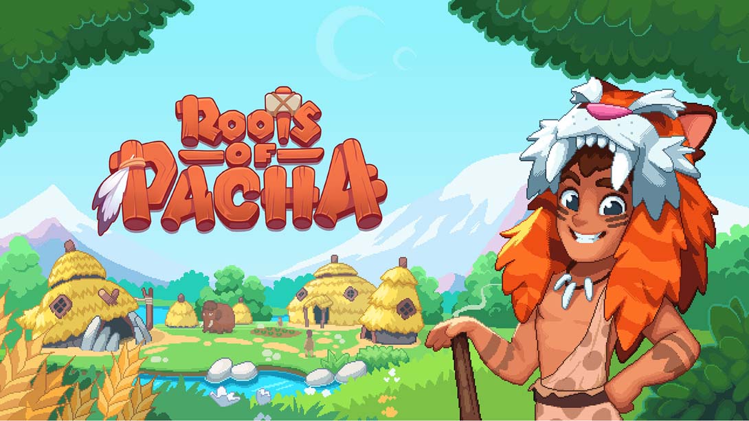 帕夏时代 Roots of Pacha