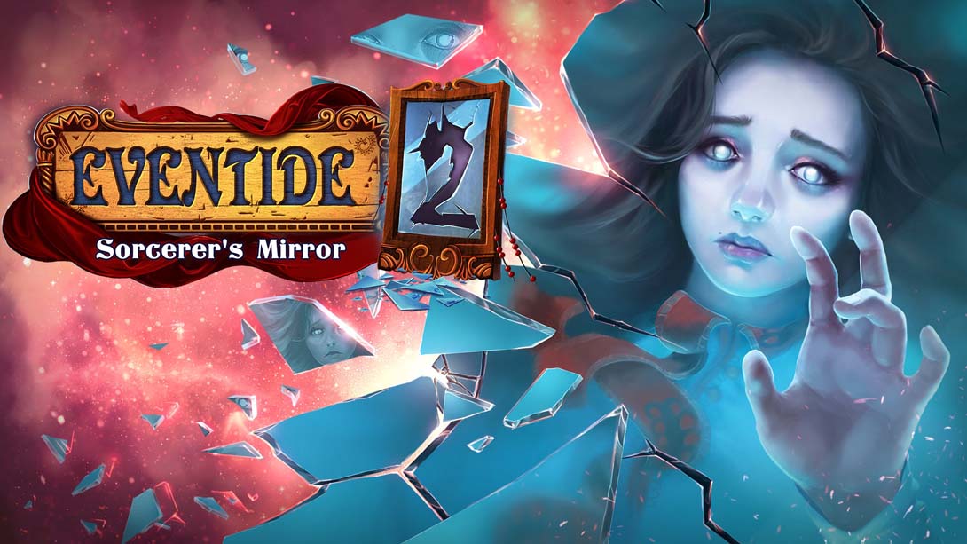 黄昏2:巫师的镜子  Eventide 2: Sorcerer's Mirror