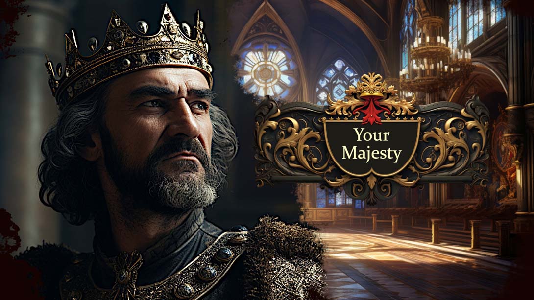 陛下 .Your Majesty