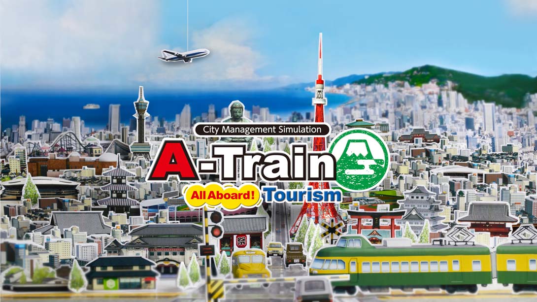 A列车开始观光计划 A-Train All Aboard Tourism