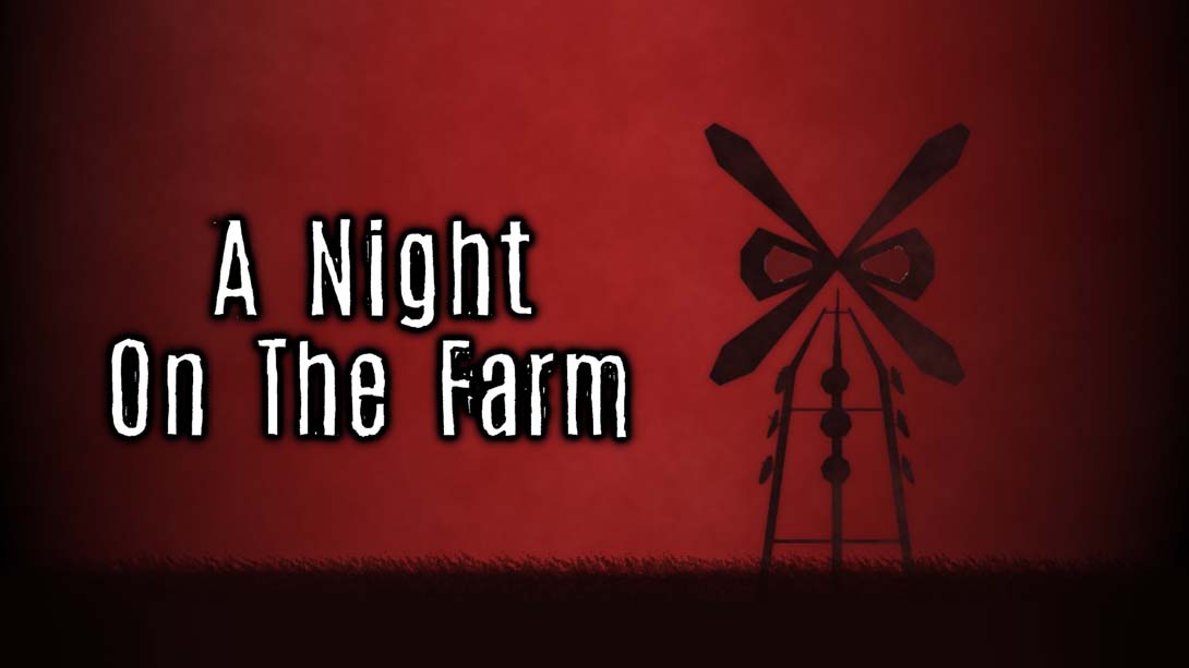 农场之夜 .A Night on the Farm