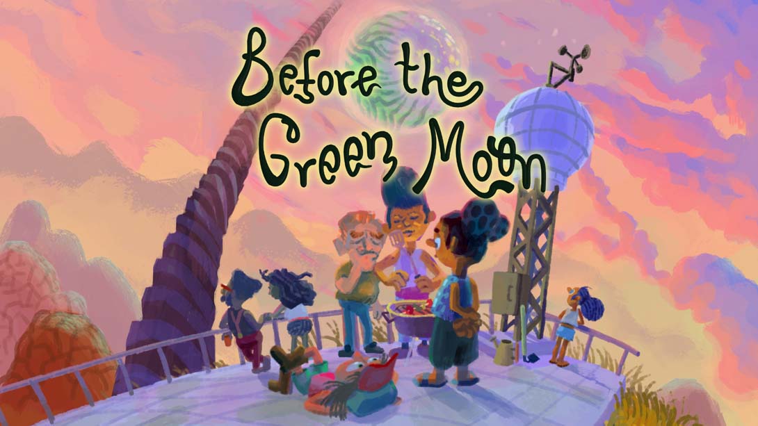 绿月亮之前 .Before The Green Moon