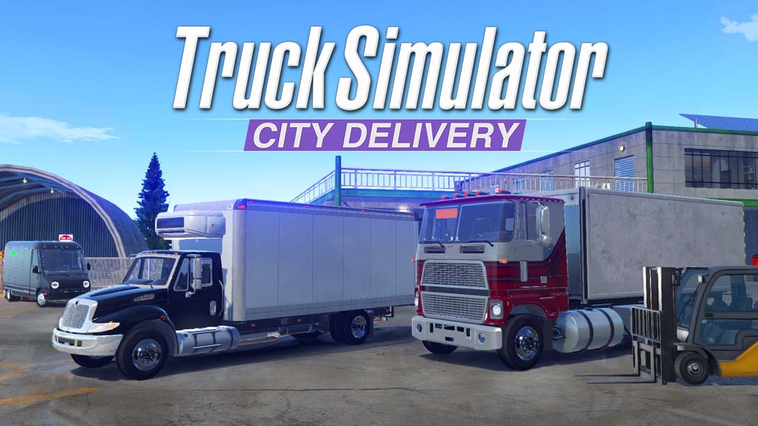 卡车模拟器3D：城市配送 .Truck Simulator City Delivery