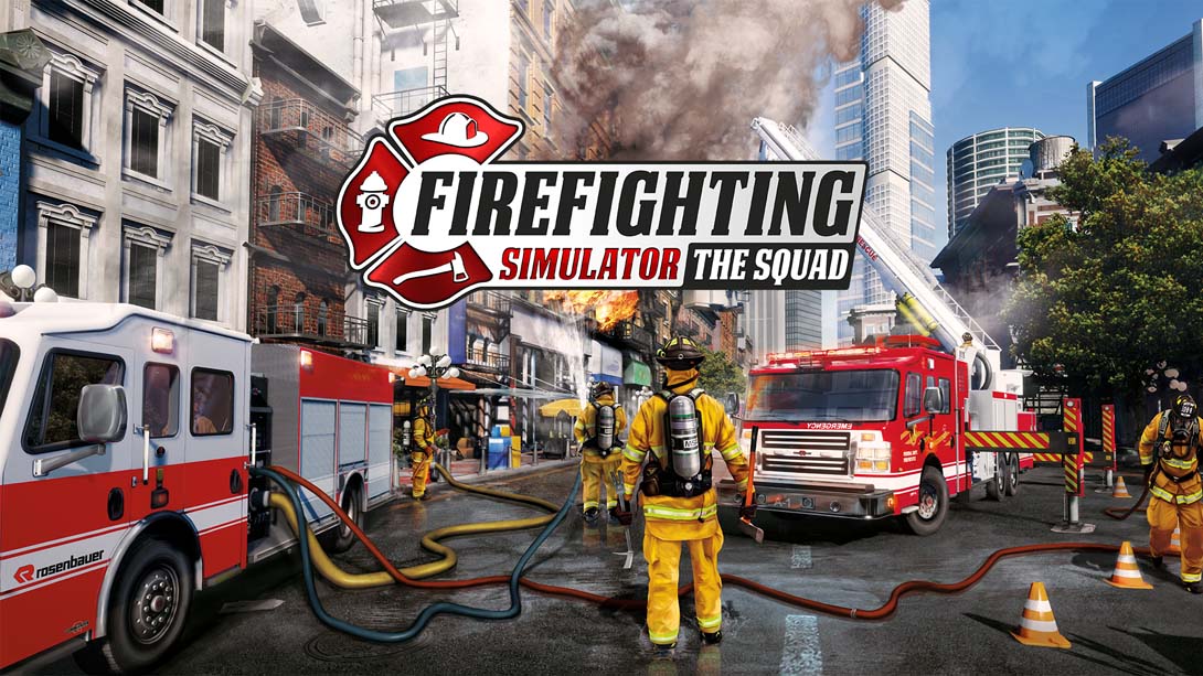 模拟消防英豪 .Firefighting Simulator - The Squad