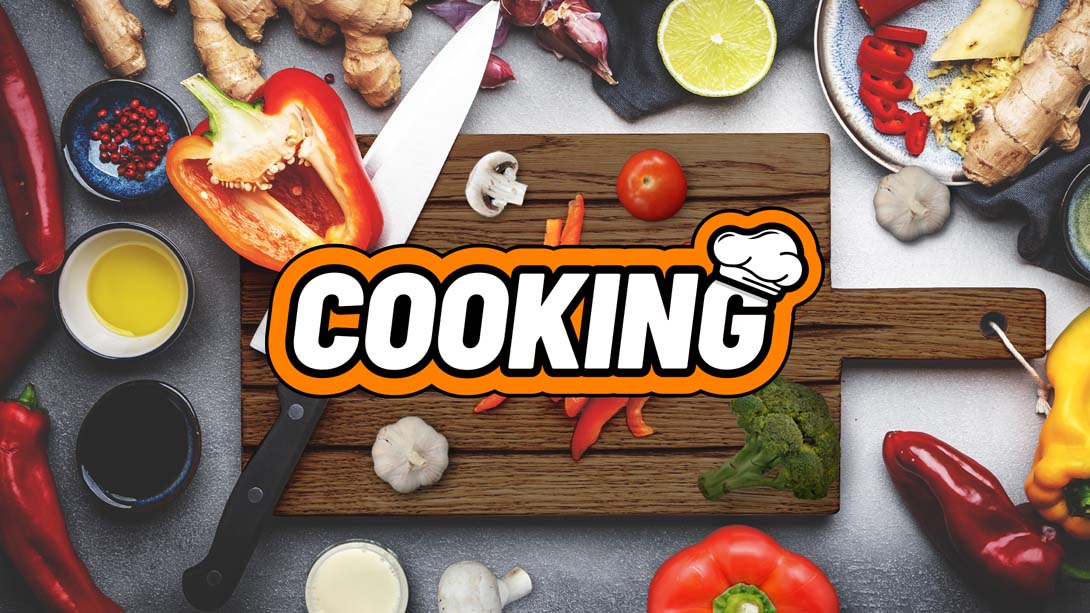 烹饪 .Cooking