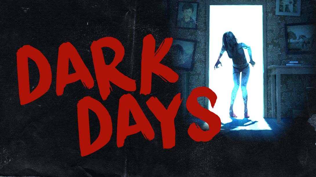 黑暗之日 .Dark Days
