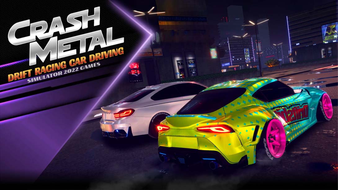 漂移赛车驾驶 CrashMetal - Drift Racing Car Driving Simulator 2022 Games