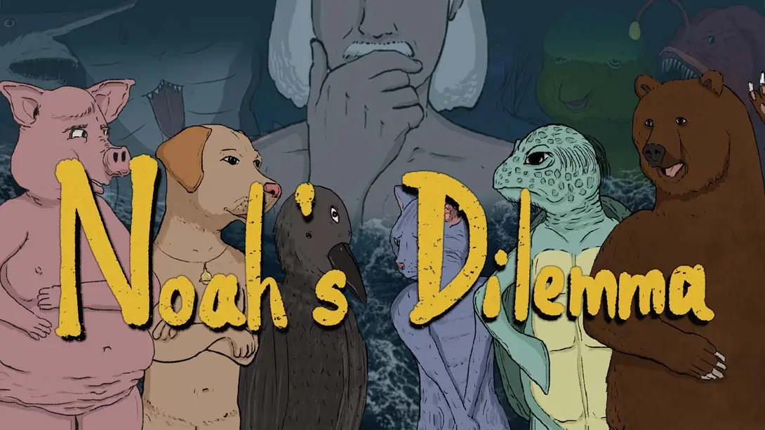 诺亚的困境 .Noah’s Dilemma