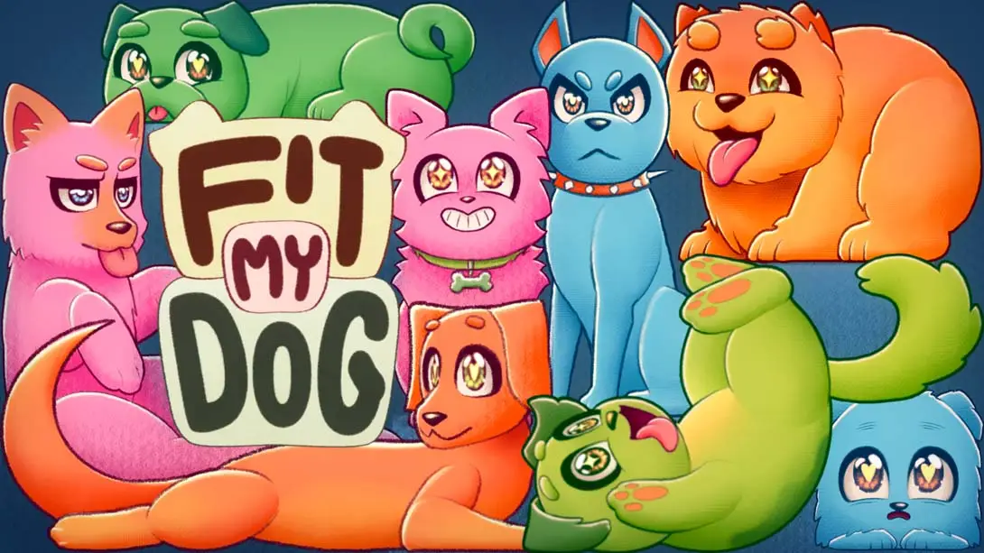装配我的汪星人 .Fit My Dog