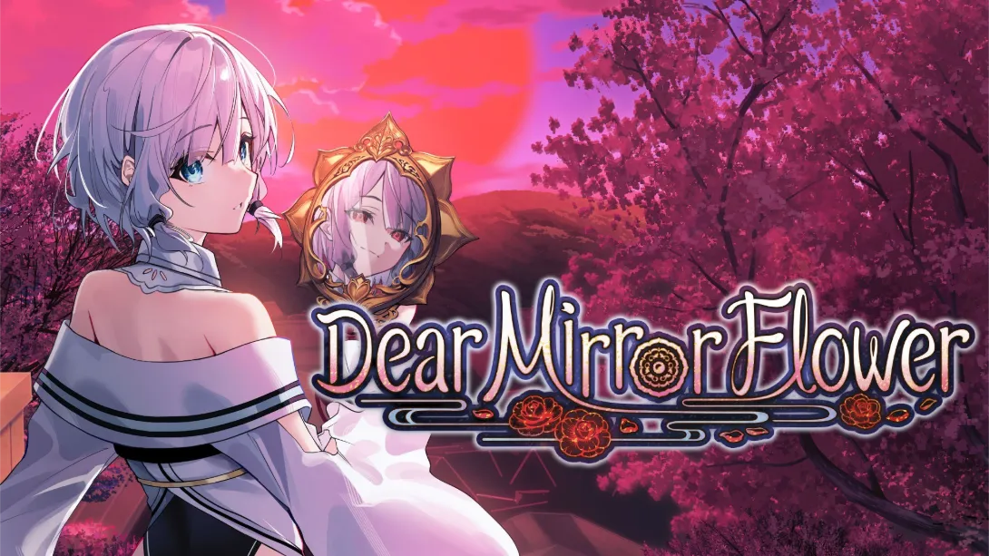 镜花物语 .Dear Mirror Flower