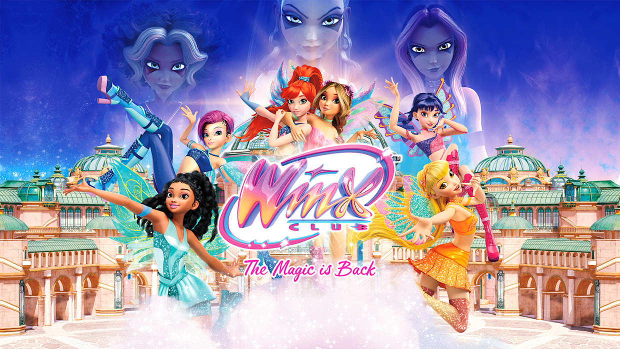 魔法俏佳人：魔法回归|Winx Club: The Magic is Back
