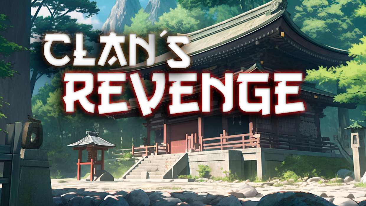 氏族的复仇|Clan’s Revenge