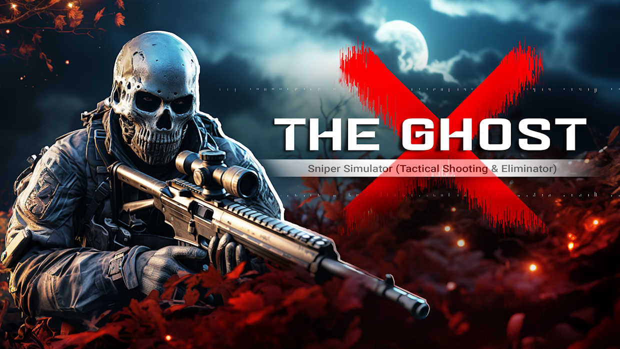 幽灵X：狙击手模拟器|The Ghost X: Sniper Simulator