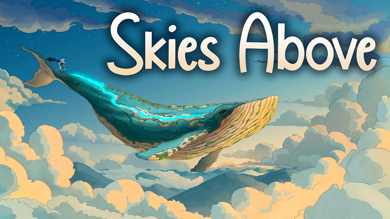 天空之上|天穹之上|Skies Above
