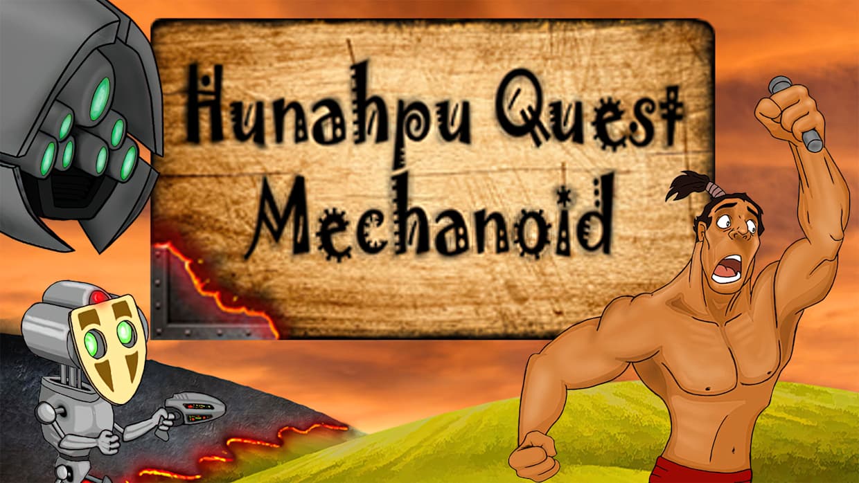 乌纳普的探索：机械城|Hunahpu Quest. Mechanoid
