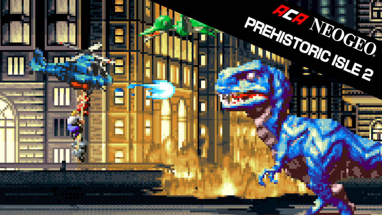 ACA NEOGEO博物馆：原始岛2|ACA Neo Geo: Prehistoric Isle 2