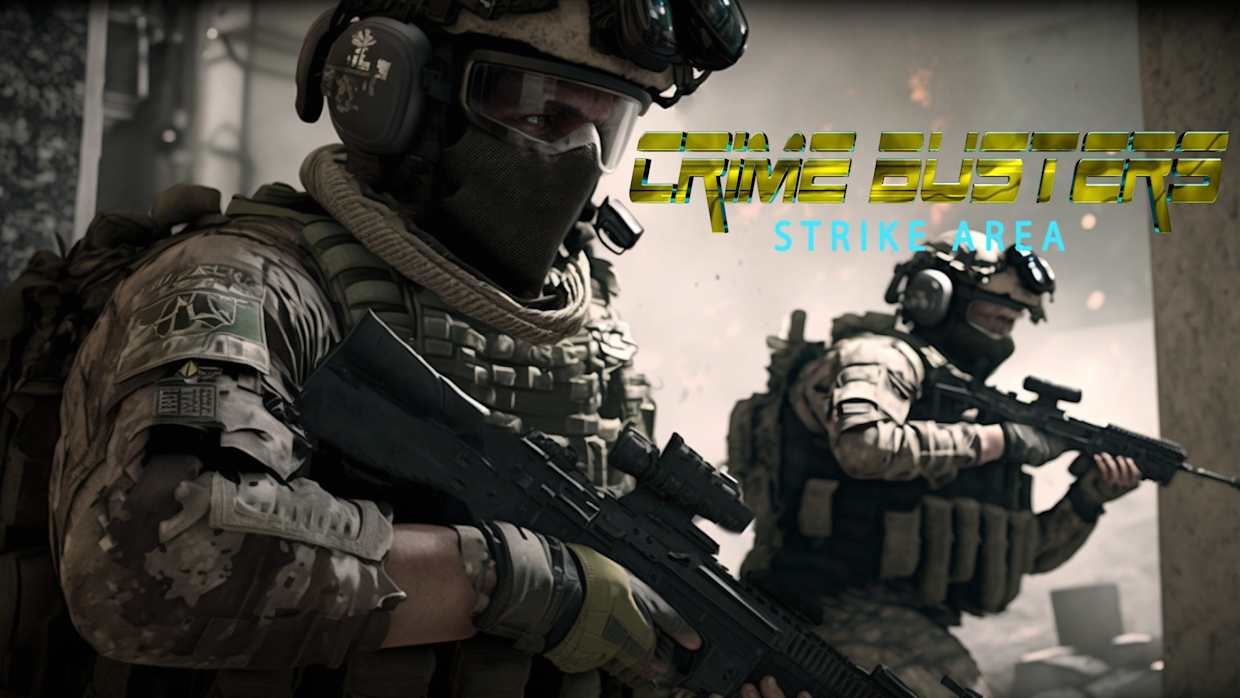 犯罪克星：突击区|犯罪巴斯特斯：射击区|Crime Busters: Strike Area中文