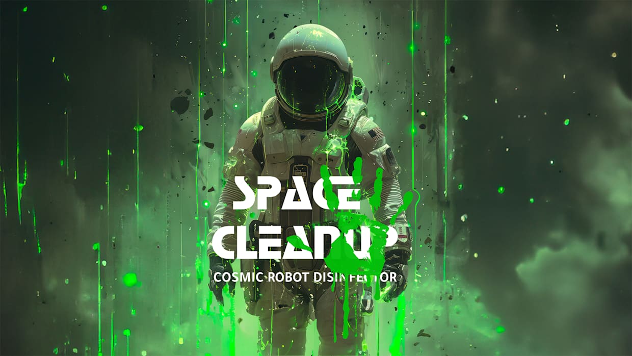 太空清理：宇宙机器人消毒器|Space CleanUp: Cosmic Robot Disinfector