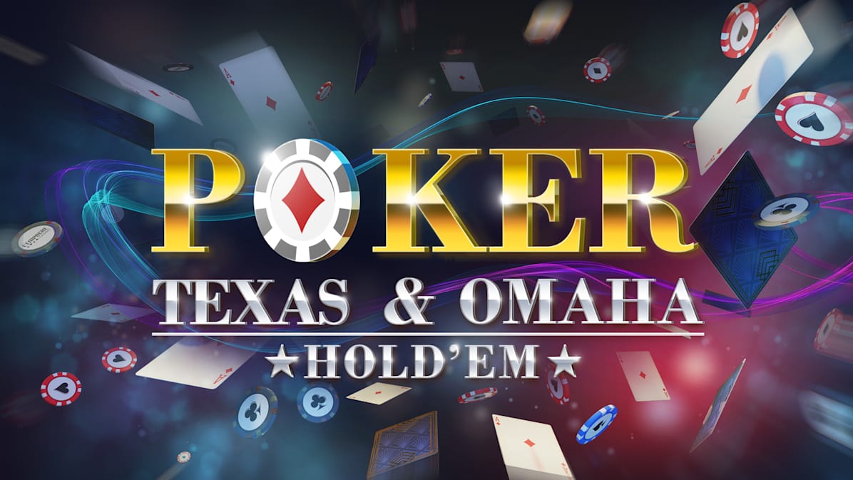 扑克：德州扑克和奥马哈扑克|Poker: Texas & Omaha Hold'em中文