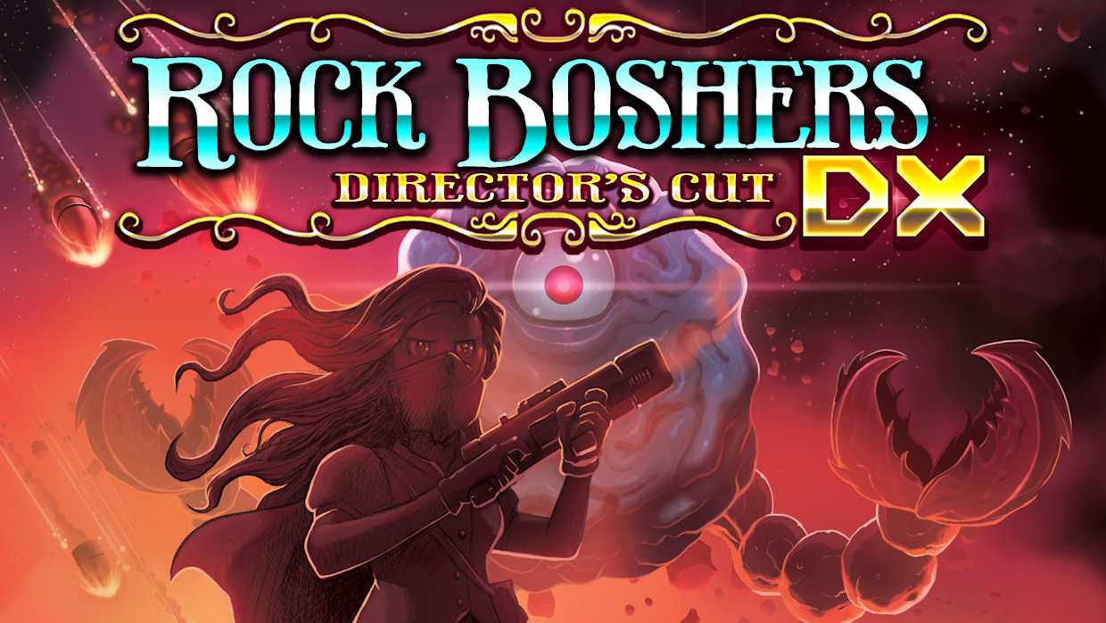 碎石者DX：导演剪辑版|Rock Boshers DX: Director's Cut