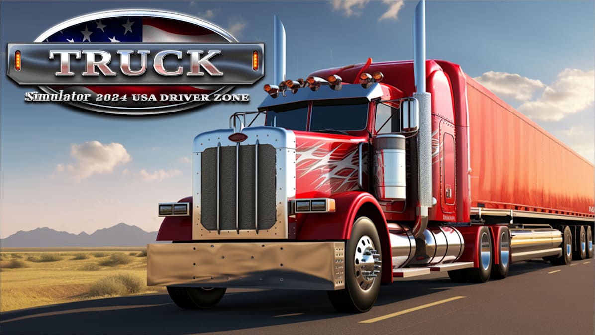 卡车模拟器2024：美国卡车|Truck Simulator 2024: USA Driver Zone
