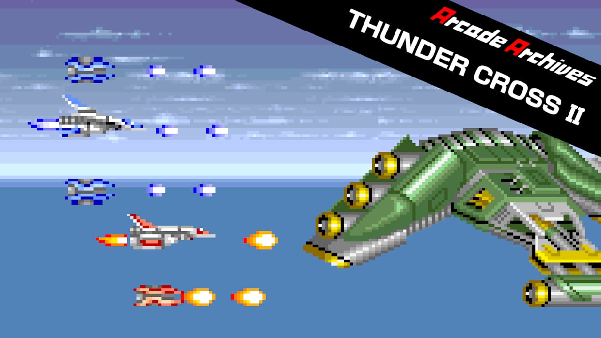 街机博物馆：雷霆战机2|Arcade Archives: Thunder Cross II