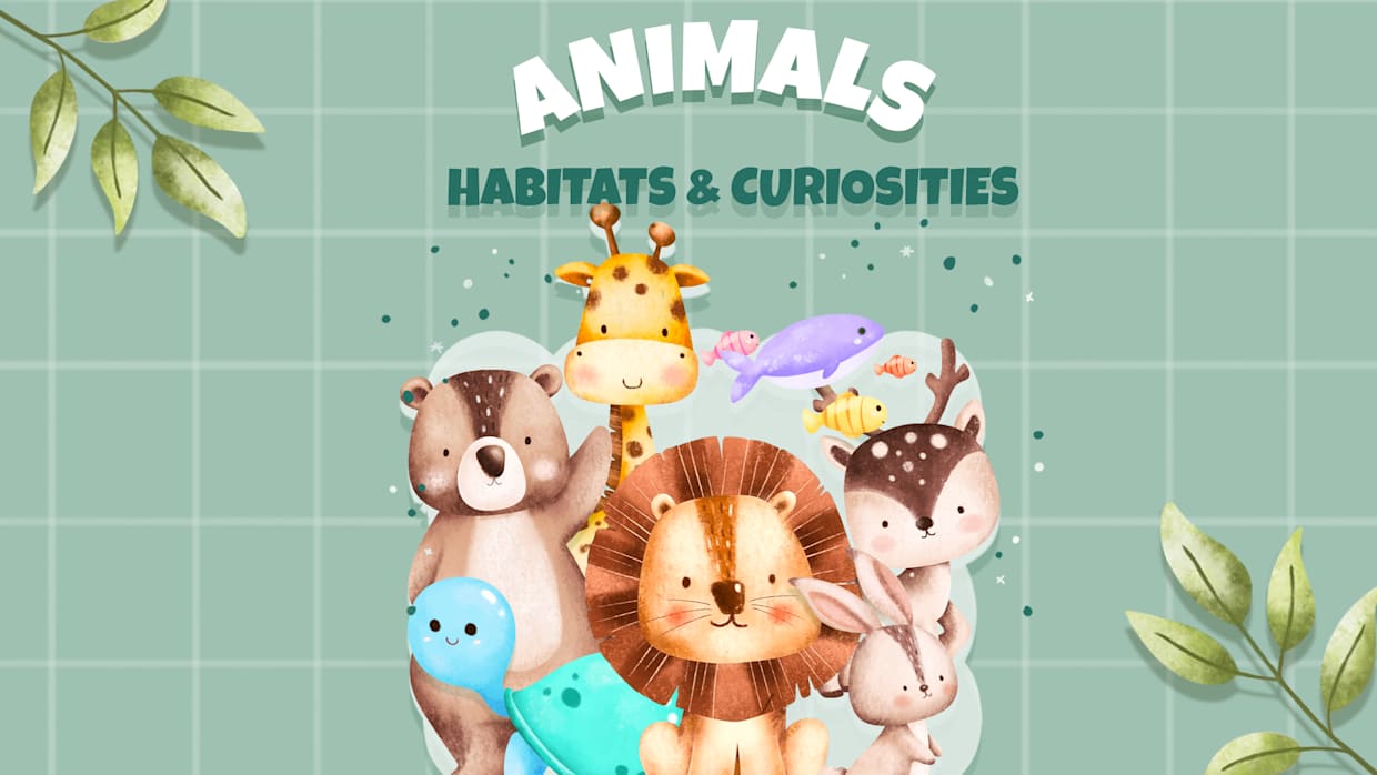 动物：栖息地和好奇心|Animals - Habitats and Curiosities
